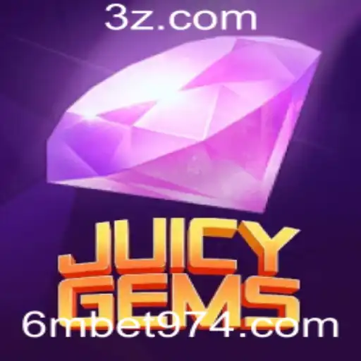 Descubra o Universo Empolgante de JuicyGems e Como Jogar